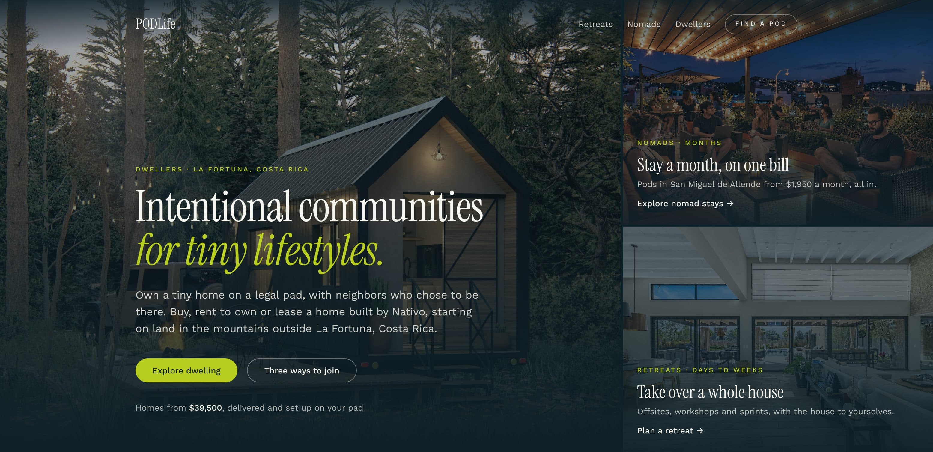 PODLife landing page: a tiny home at dusk under the headline “Intentional communities for tiny lifestyles”, beside dimmed tiles for nomad stays and team retreats